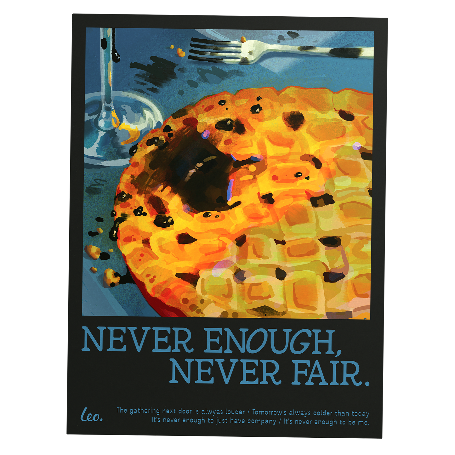 "never fair, never enough" poster
